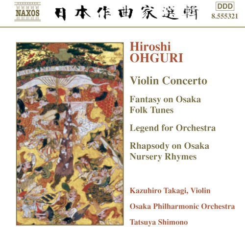 OHGURI: Violin Concerto / Phantasy on Osaka Folk Tunes / Leg