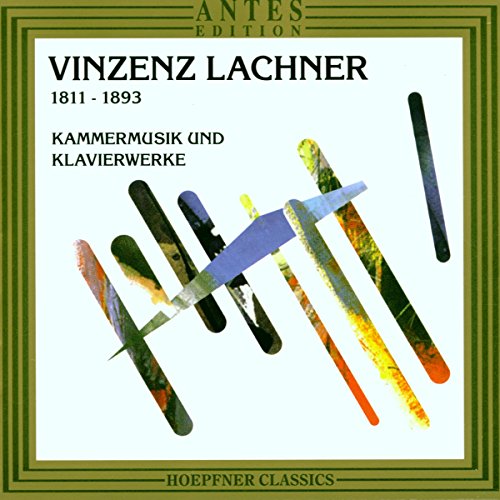 LACHNER, V.: 6 Pieces caractéristiques, Op. 16 / 2 Clavierst