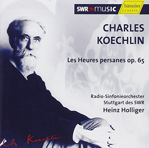 KOECHLIN: Les Heures persanes, Op. 65bis