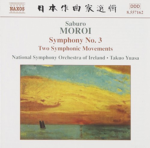 MOROI: Symphony No. 3, Op. 25 / Sinfonietta, Op. 24 / Two Sy
