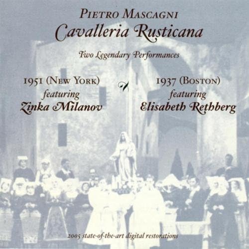 MASCAGNI, P.: Cavalleria rusticana (Milanov, Rethberg) (1937