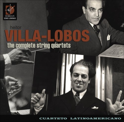 Villa-Lobos, H.: The Complete String Quartets