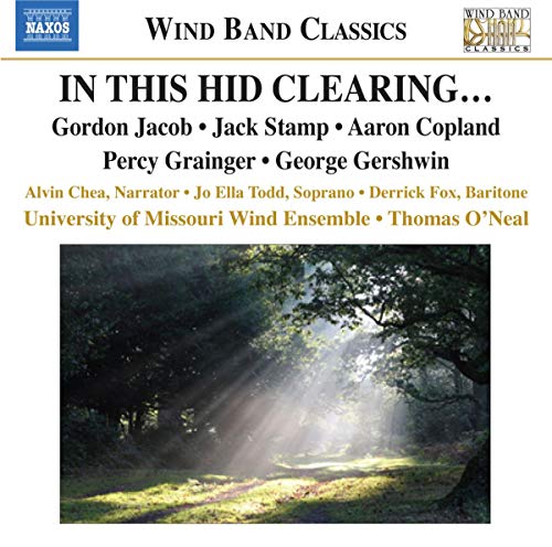 Stamp, J.: In This Hid Clearing… / Copland, A.: Lincoln Port