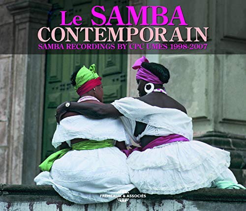 LE SAMBA CONTEMPORAIN 1998-200