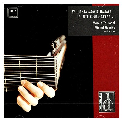 If Lute Could Speak …