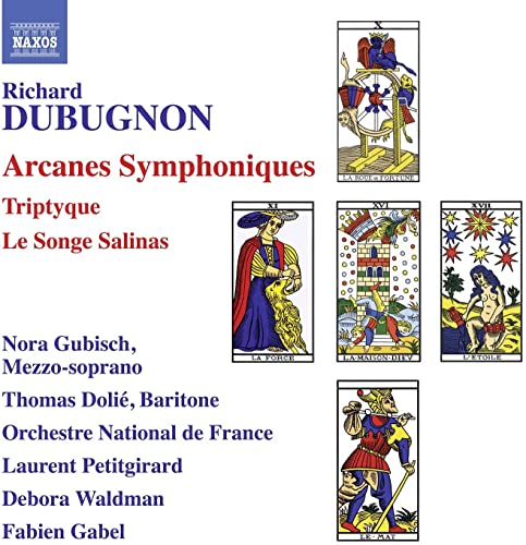 Dubugnon: Arcanes symphoniques, Triptyque & Le songe Salinas