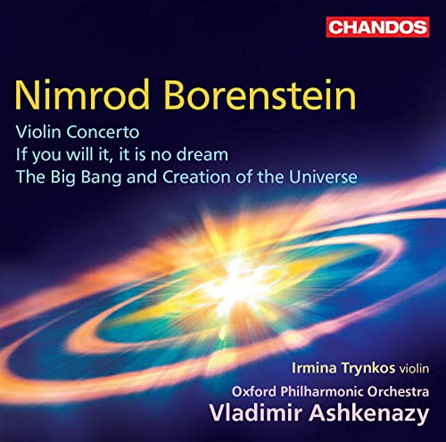 Borenstein: Violin Concerto, If You Will It, It Is No Dream