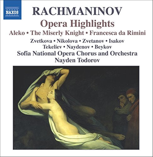 RACHMANINOV: Aleko / The Miserly Knight / Francesca da Rimin