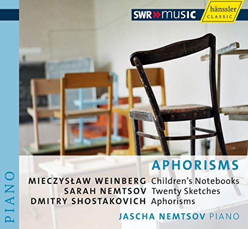 Shostakovich, D.: Aphorisms / Weinberg, M.: Children's Noteb