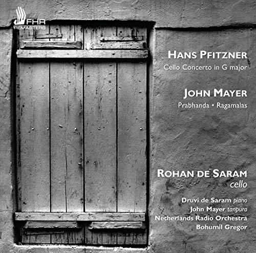 Pfitzner: Cello Concerto in G Major - Mayer: Prahbhanda and
