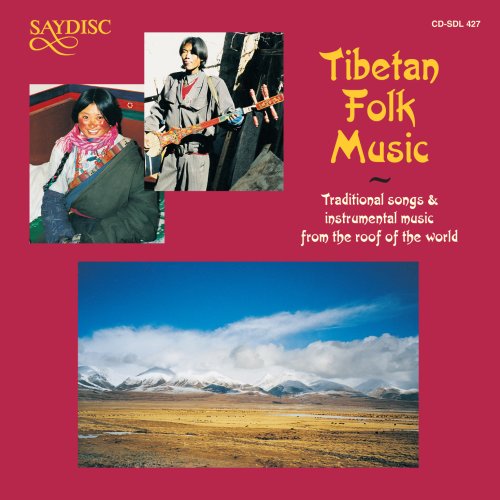 Tibetan Folk Music - Traditional Songs and Instrumental Musi