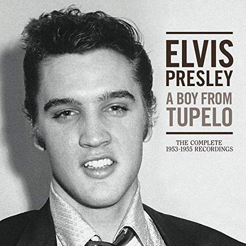 BOY FROM TUPELO: 1953-55 RECOR