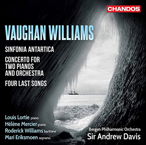 Vaughan Williams: Sinfonia antartica, Concerto for 2 Pianos