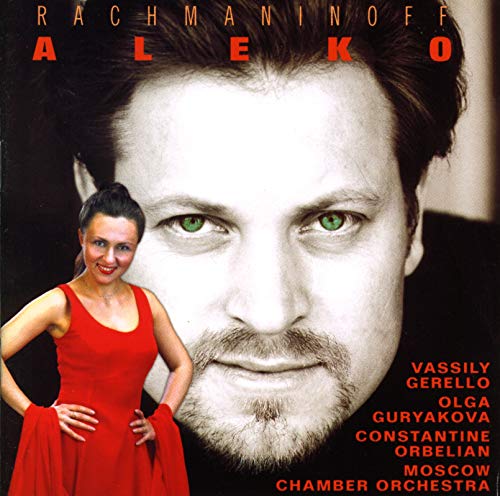 RACHMANINOV, S.: Aleko [Opera] / PUSHKIN, A.: The Gypsies