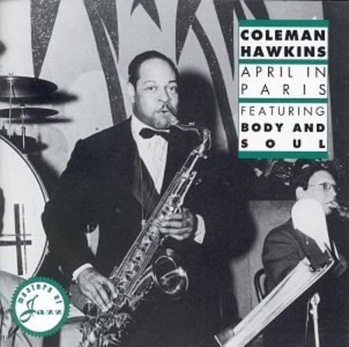 APRIL IN PARIS  COLEMAN HAWKIN