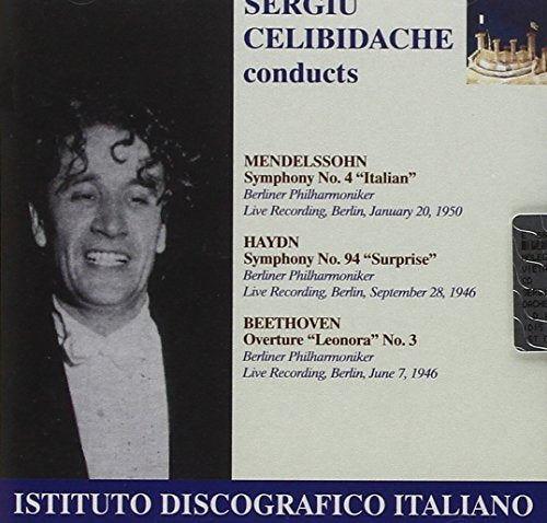 Mendelssohn: Symphony No. 4, "Italian" - Haydn: Symphony No.