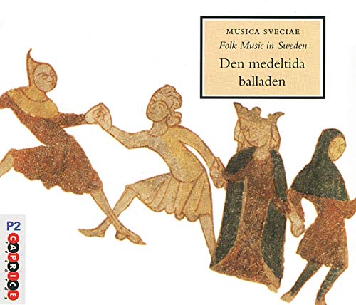 FOLK MUSIC IN SWEDEN: MEDIEVAL