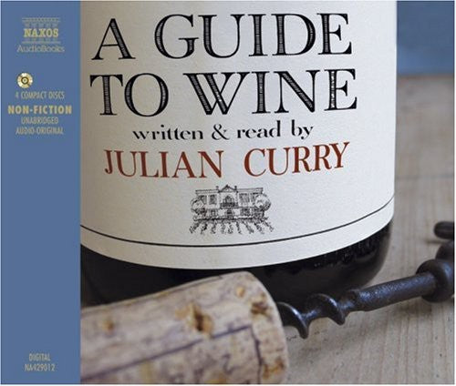 CURRY: Guide to Wine (A) (Unabridged)