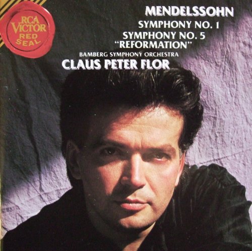 MENDELSSOHN: SYMPHONIES NOS 1