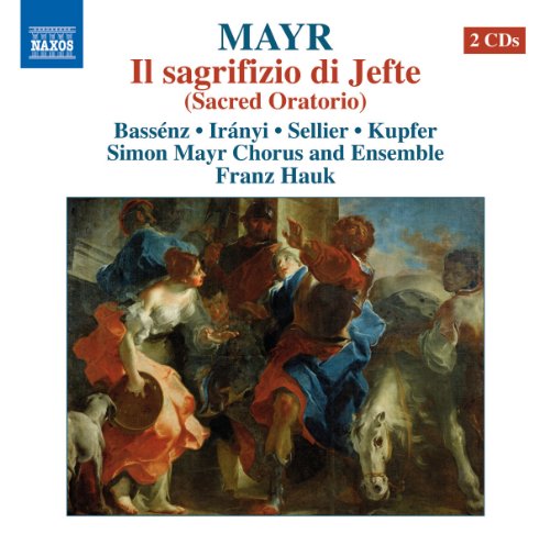 Mayr: Il sagrifizio di Jefte
