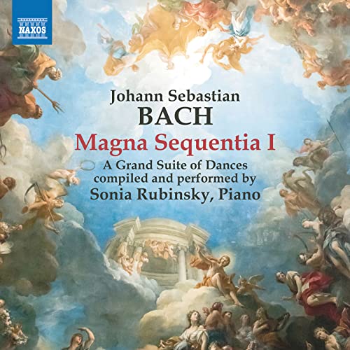 Bach: Magna Sequentia I - A Grand Suite of Dances compiled b