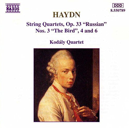 HAYDN: String Quartets Op. 33, Nos. 3, 4 and 6