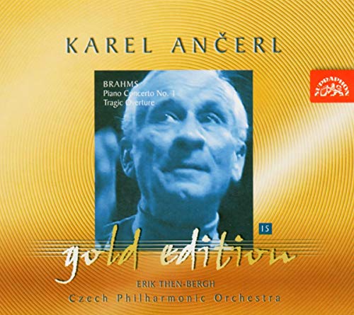 Ancerl Gold Edition 15: Brahms: Concerto for Piano in D mino