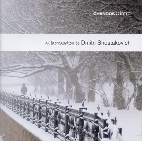 SHOSTAKOVICH (An Introduction to)