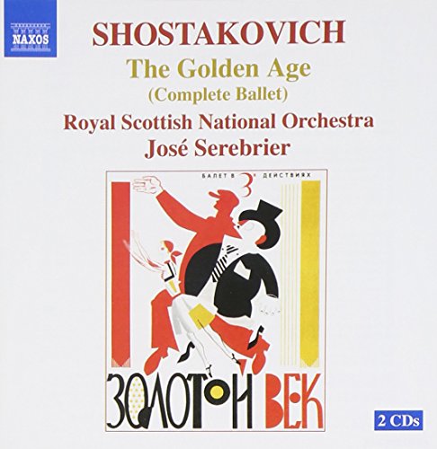 Shostakovich: Golden Age (The), Op. 22