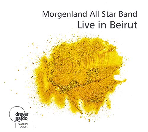 MORGENLAND ALL STAR BAND: Live in Beirut