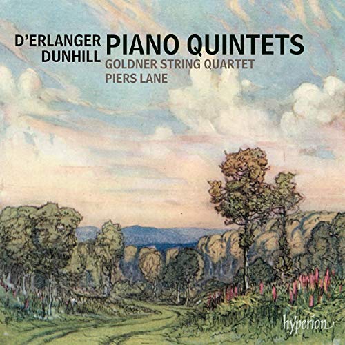 DUNHILL & ERLANGER: PIANO QUINTETS