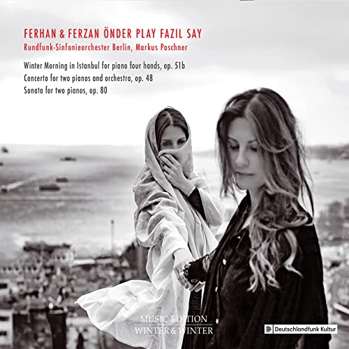 Ferhan & Herzan Önder play Fazil Say