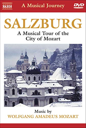 MUSICAL JOURNEY (A) - SALZBURG: A Musical Tour of the City's