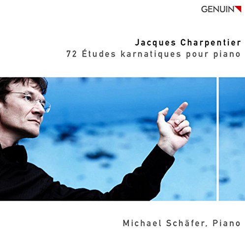 Charpentier: 72 Etudes karnatiques