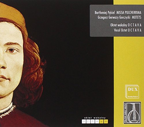 MISSA PULCHERRIMA  MOTETS