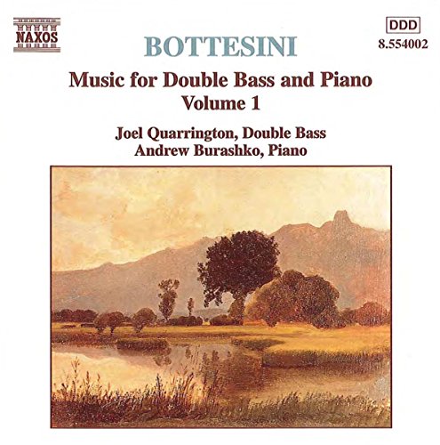 BOTTESINI: Music for Double Bass and Piano, Vol.  1