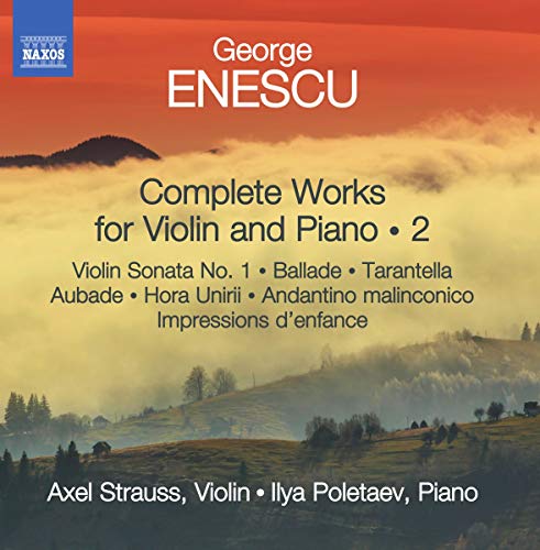 Enescu: Complete Works for Violin & Piano, Vol. 2