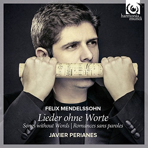 Felix Mendelssohn: Lieder ohne Worte