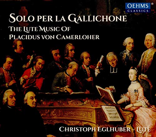 Camerloher: Solo per la gallichone