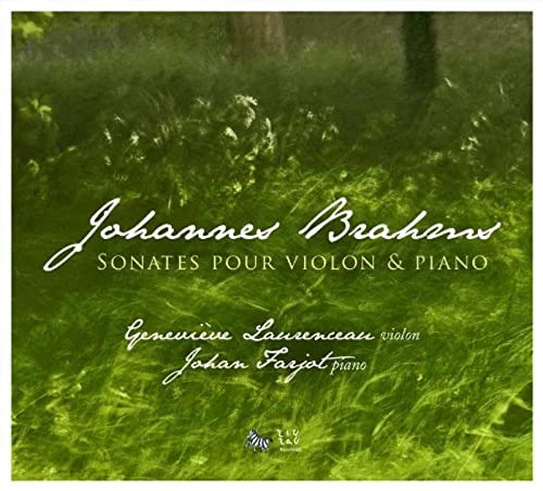 Brahms: Sonates pour violon et piano