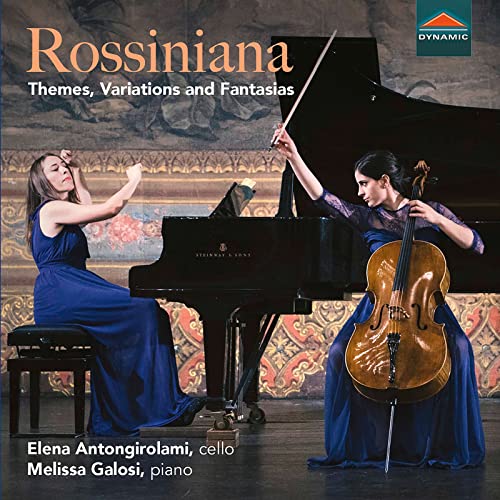 Rossiniana - Themes, Variations and Fantasias