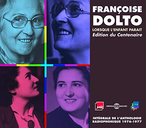 LORSQUE L'ENFANT PARAIT INTEGR