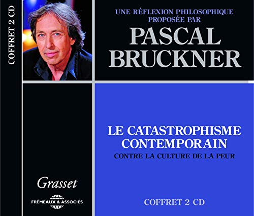 LE CATASTROPHISME CONTEMPORAIN