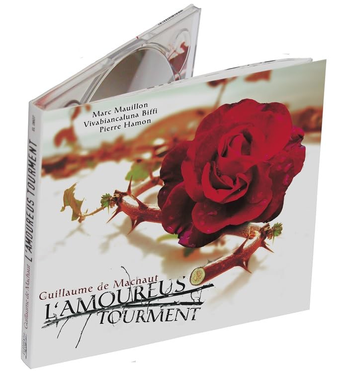 Machaut: Loving Torment