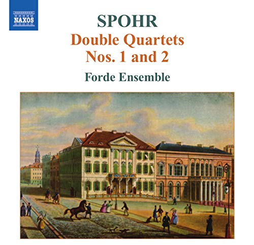 Spohr, L.: Double String Quartets, Vol. 1  - Nos. 1 and 2