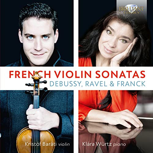 Debussy - Ravel - Franck: French Violin Sonatas