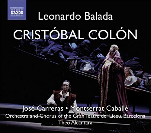 Balada, L.: Cristobal Colon (Christopher Columbus) [Opera]