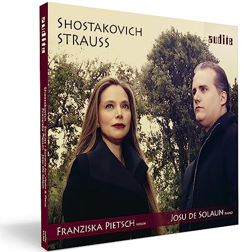 Strauss & Shostakovich: Violin Sonatas