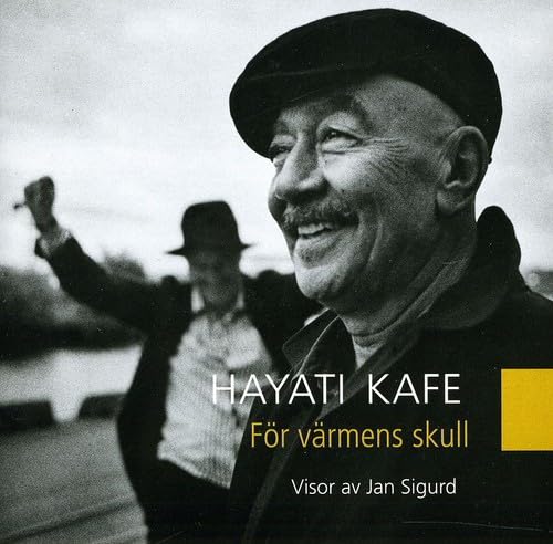 För värmens skull