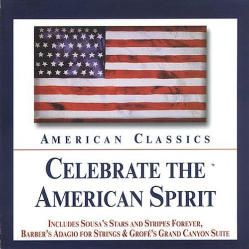 CELEBRATE THE AMERICAN SPIRIT